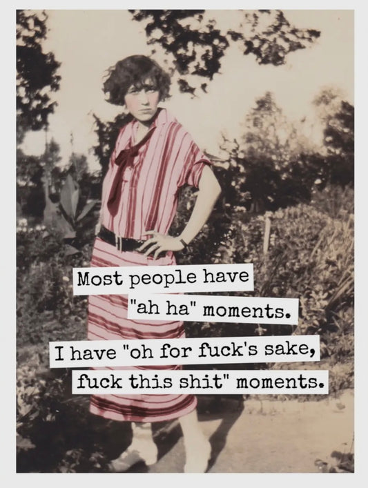 Greeting Card…. Aha Moments