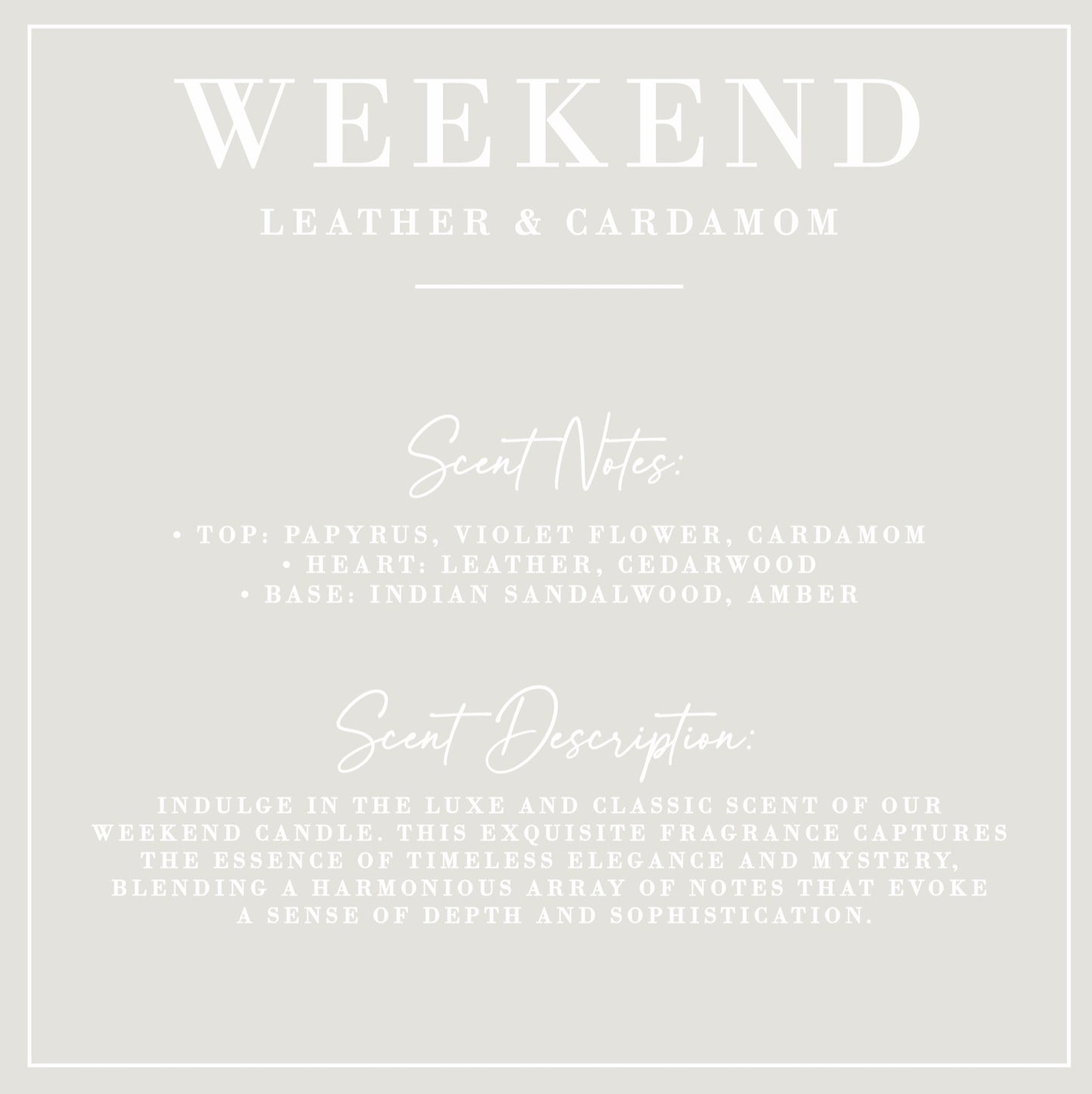 Weekend - Leather & Cardomon Candle