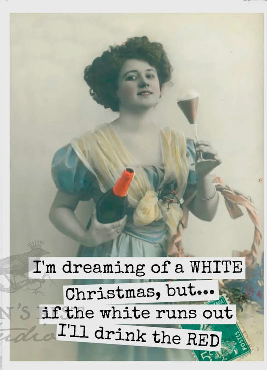 Christmas Card - I’m Dreaming of a White Christmas….