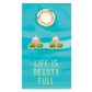 Gem Earrings - Life is Beauty Full